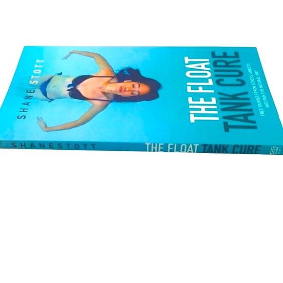 The Float Tank Cure Book by Shane Stott - Picture 2 of 5